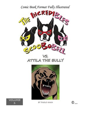 cover image of The Incredible Scoobobell vs. Attila the Bully
